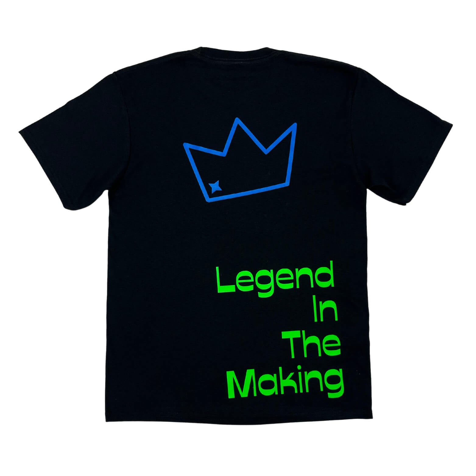 Black t-shirt flat lay back view with blue crown design and green text 'Legend In The Making' on a white background